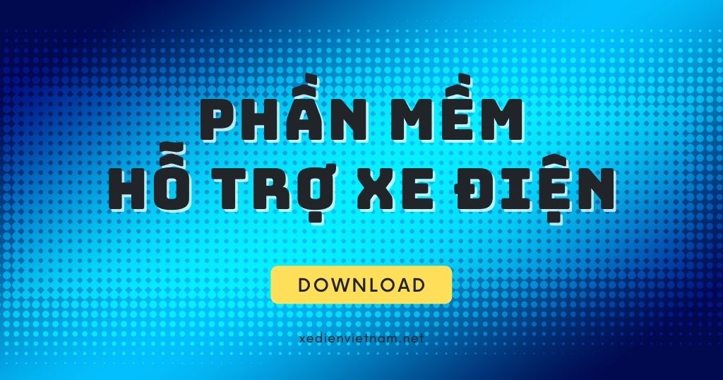 PHẦN MỀM HỖ TRỢ XE ĐIỆN